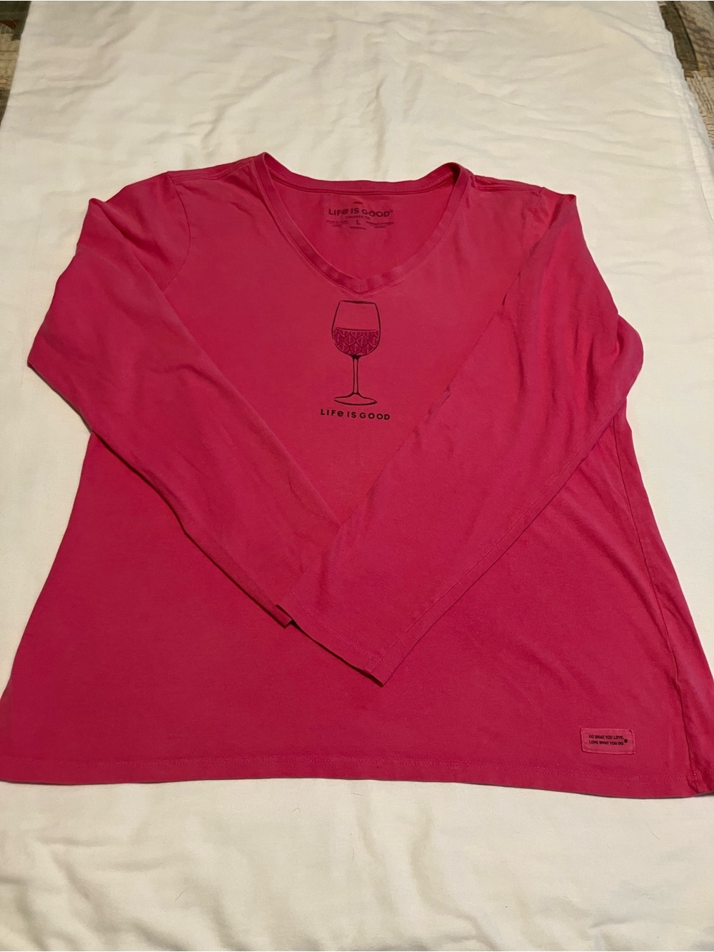 Life Is Good Pink Wine Glass Long Sleeve Crusher Tee Shirt Size L
